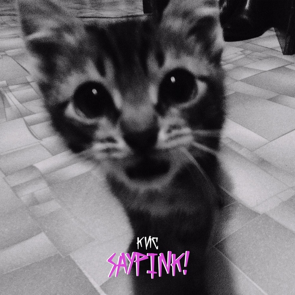 saypink! - Кис