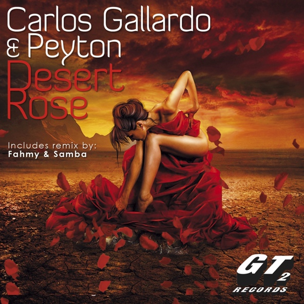 Peyton, Carlos Gallardo - Desert Rose
