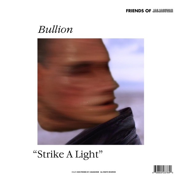 Bullion - Strike A Light