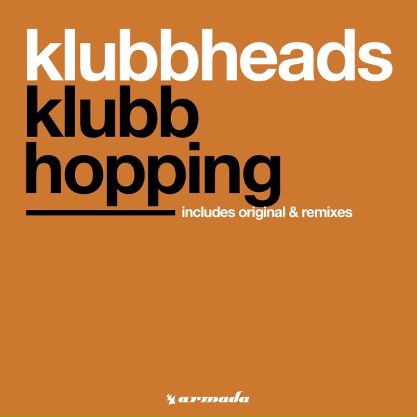 Klubbheads - Klubbhopping