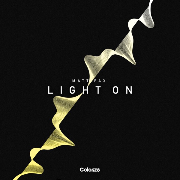 Matt Fax - Light On