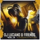 DJ Luciano, Da Angerboyz feat. Alex C