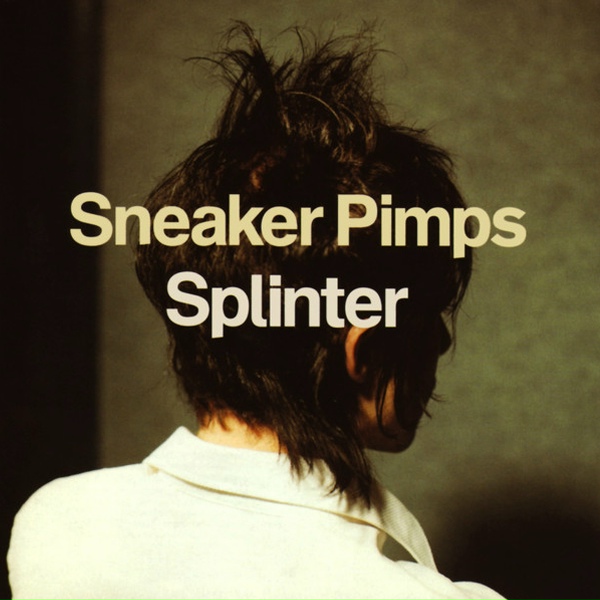 Sneaker Pimps - Superbug