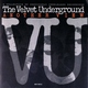 The Velvet Underground - We're Gonna Have A Real Good Time Together