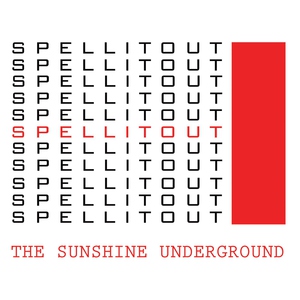 The Sunshine Underground - We've Always Been Your Friends
