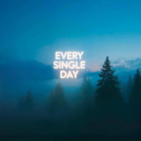 ONEIL, KANVISE, ERCODES - Every Single Day