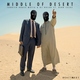 Turkish House Mafia, DJ ORCUN feat. Berk Sezgi - Middle Of Desert