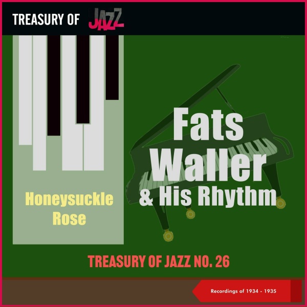 Fats Waller & His Rhythm - Whose Honey Are You