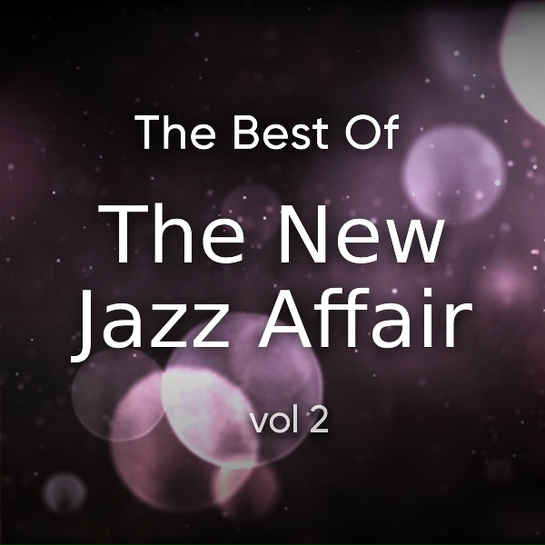 THE NEW JAZZ AFFAIR - My Song