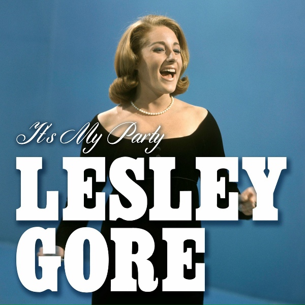 Lesley Gore - It's My Party