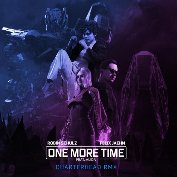 Robin Schulz, Felix Jaehn feat. Alida - One More Time (feat. Alida)
