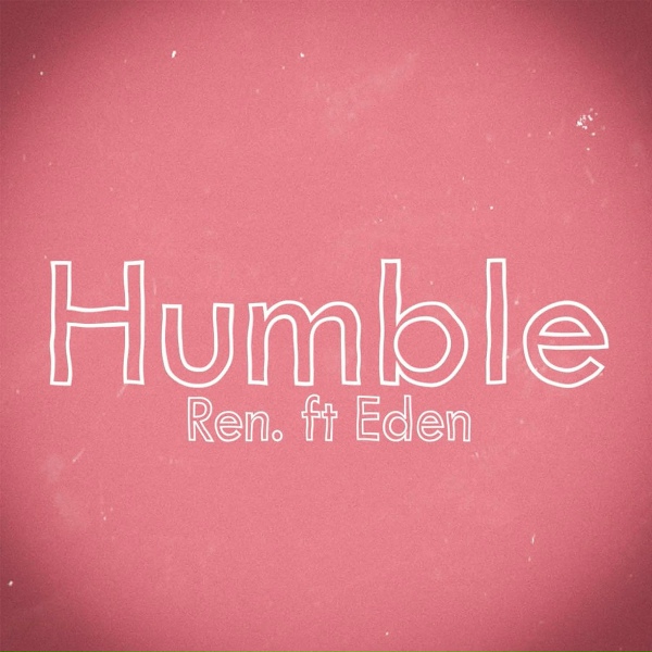 Ren - Humble