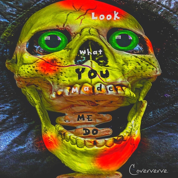 Coververve - Look What You Made Me Do