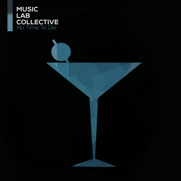 Music Lab Collective - No Time To Die