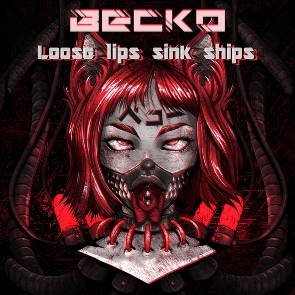 Becko - Loose Lips Sink Ships