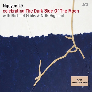 Nguy&ecirc;n L&ecirc; with NDR Bigband & Michael Gibbs - Gotta Go Sometime