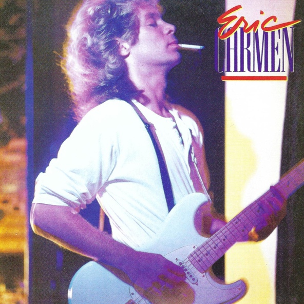Eric Carmen - You Took Me All The Way