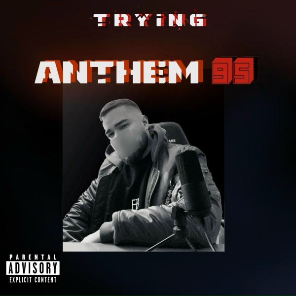 Trying - HYPE IS REAL