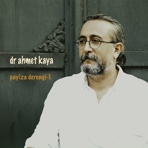 Dr. Ahmet Kaya - kawkubara min