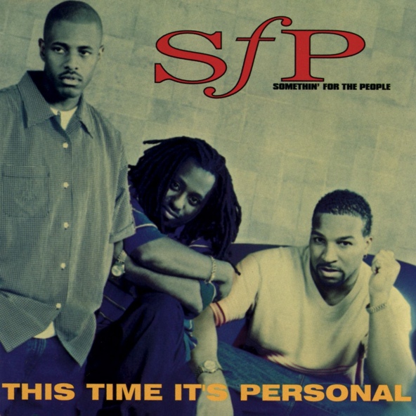 Somethin' For The People - My Love Is the Shhh!