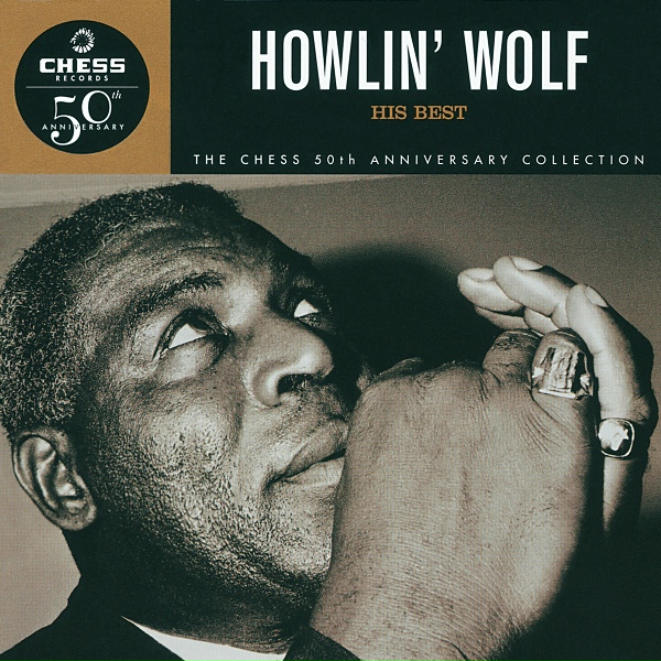 Howlin' Wolf - Wang Dang Doodle