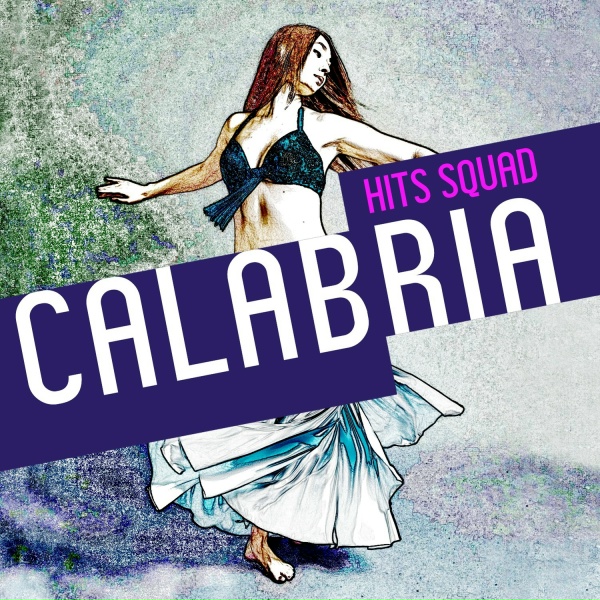 Hits Squad - Calabria