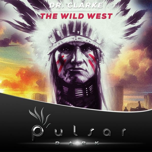 Dr. Clarke - The Wild West