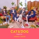 TOMORROW X TOGETHER - Cat & Dog