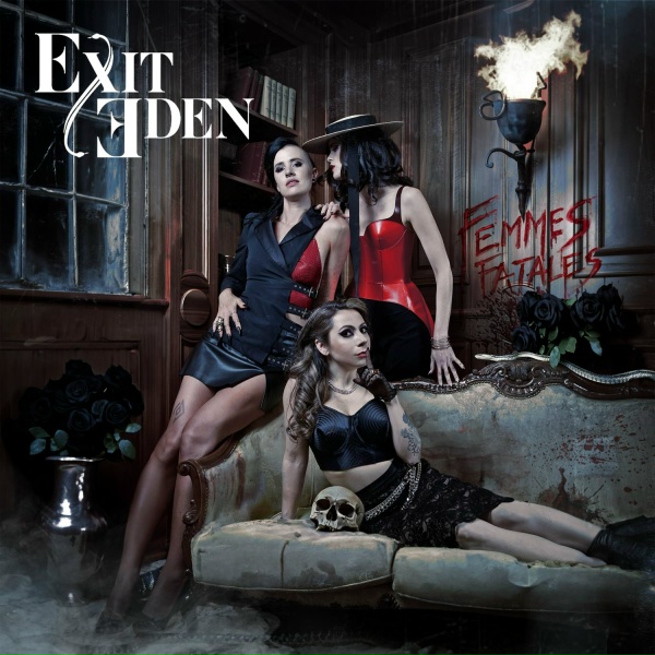 Exit Eden - Hold Back Your Fear
