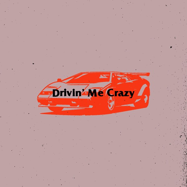 Particle - Drivin' Me Crazy