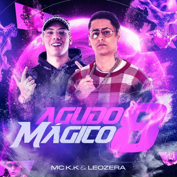 MC K.K, LeoZera, Love Funk - Agudo M&aacute;gico 8
