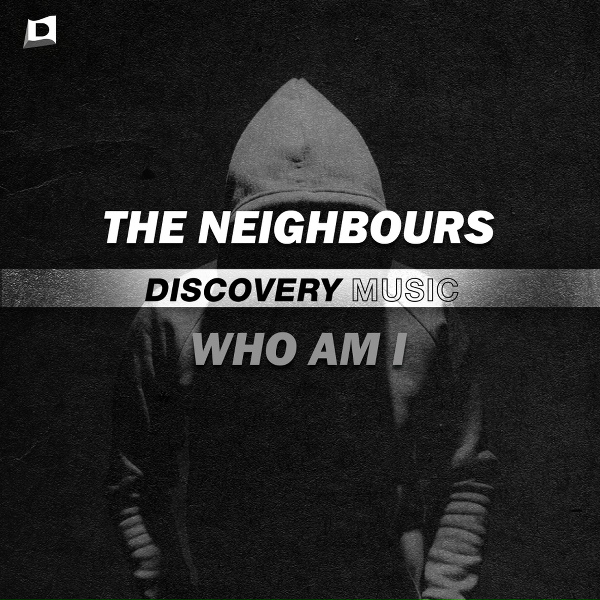 The Neighbours - Who Am I