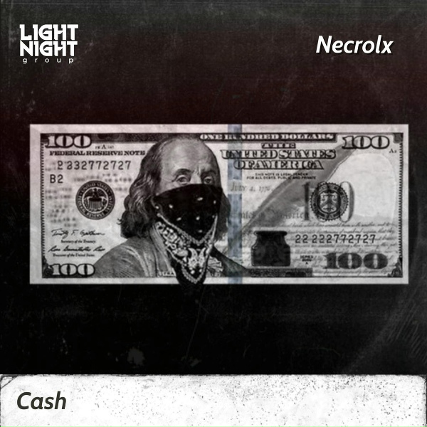 Necrolx - Cash