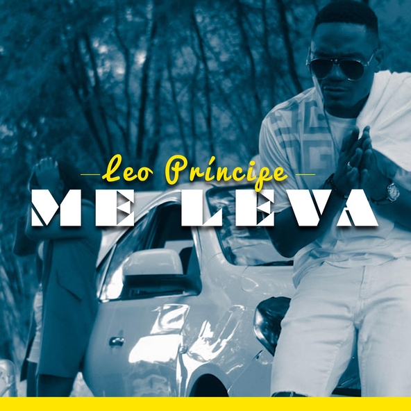 Leo Princepe - Leo Pr&iacute;ncipe: Me Leva