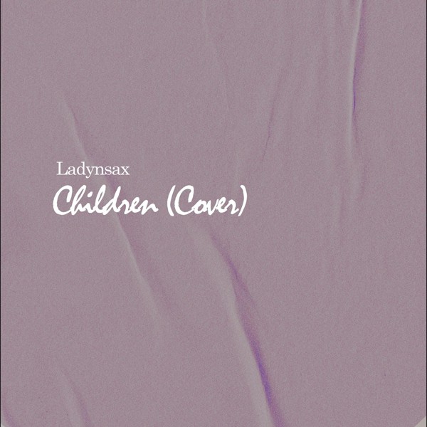 Ladynsax - Children (Cover)