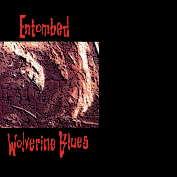 Entombed - Heavens Die