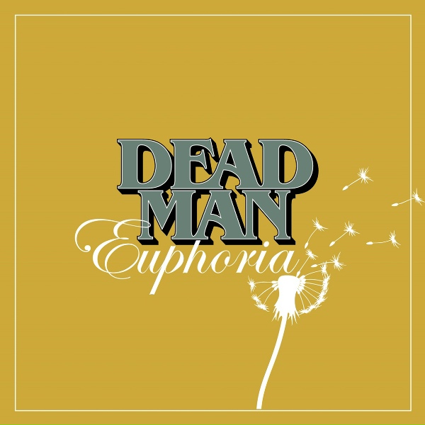 Dead Man - Euphoria