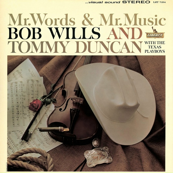 Bob Wills & Tommy Duncan with The Texas Playboys - Blues For Dixie