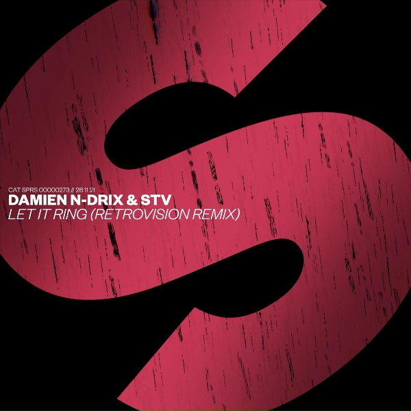 Damien N-Drix, STV - Let It Ring
