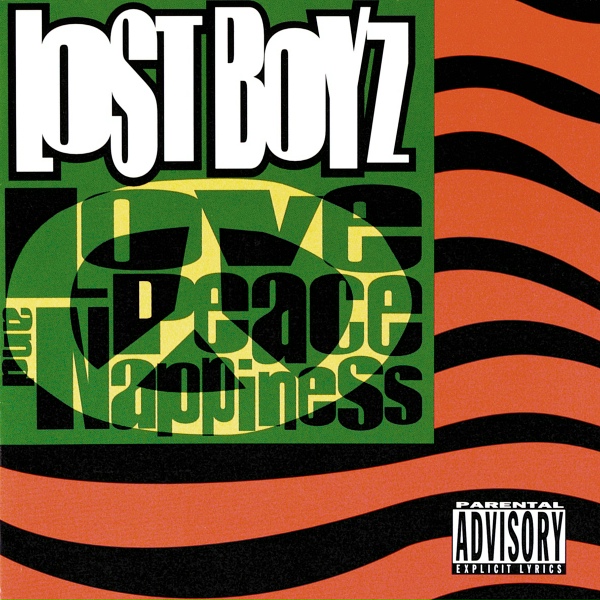 Lost Boyz - Intro (Lost Boyz / Love Peace And Nappiness)