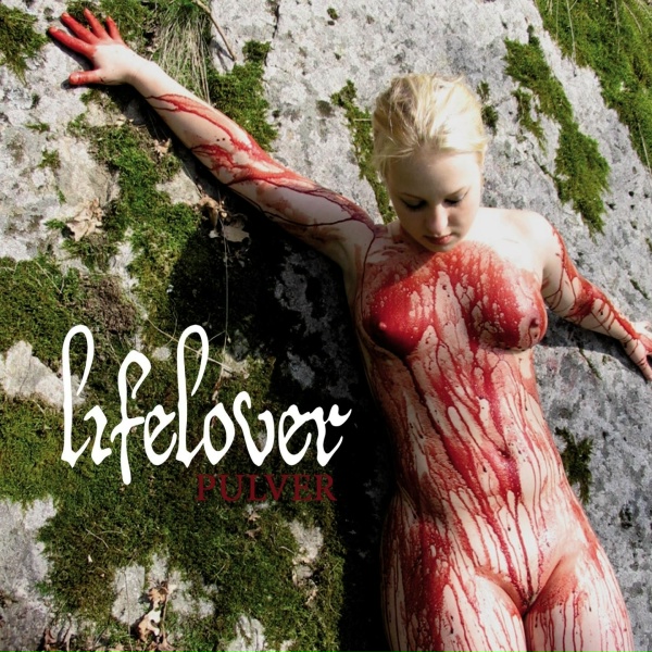Lifelover - K&auml;rlek, Becksvart Melankoli (Love, Pitch Black Melancholy)