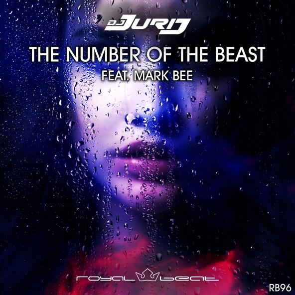 DJ Jurij feat. Mark Bee - The Number Of The Beast