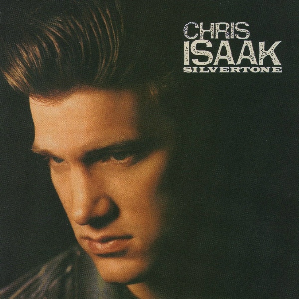 Chris Isaak - Another Idea
