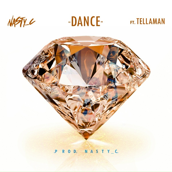 Nasty C feat. Tellaman - Dance
