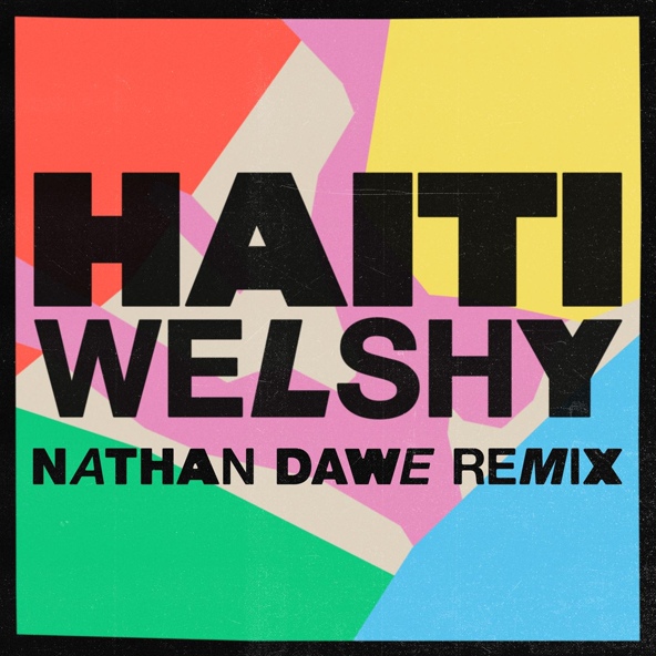 Welshy - Haiti