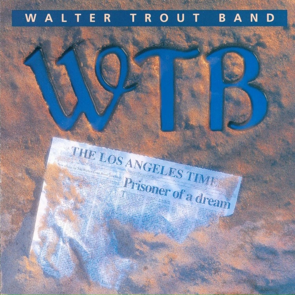 Walter Trout - Love That We Once Knew
