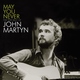 John Martyn - Don't Want To Know
