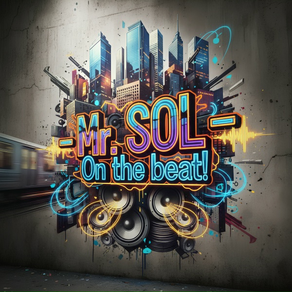 Mr. SOL - On the beat!