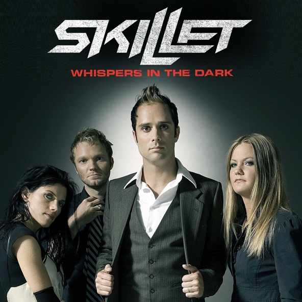 Skillet - Whispers in the Dark