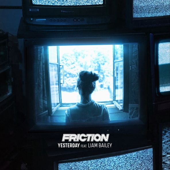 Friction, Liam Bailey - Yesterday
